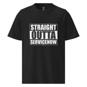 Straight Outta ServiceNow - Under Armour Tee